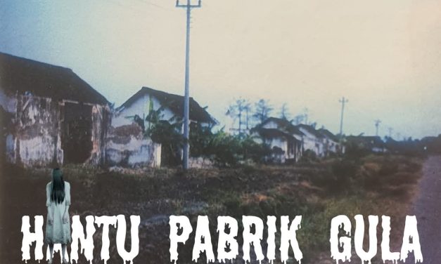 Panggonan Wingit: HANTU PENGHUNI PABRIK GULA