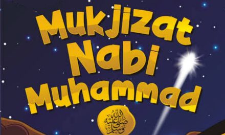 Ngaji: 10 MUKJIZAT NABI MUHAMMAD SAW