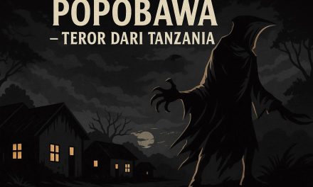 POPOBAWA: TEROR DARI PULAU PEMBA